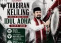 Simpang Ulim Jadi Pusat Takbir Keliling Idul Adha, Bupati Al- Farlaky Ajak Meriahkan Syiar Islam