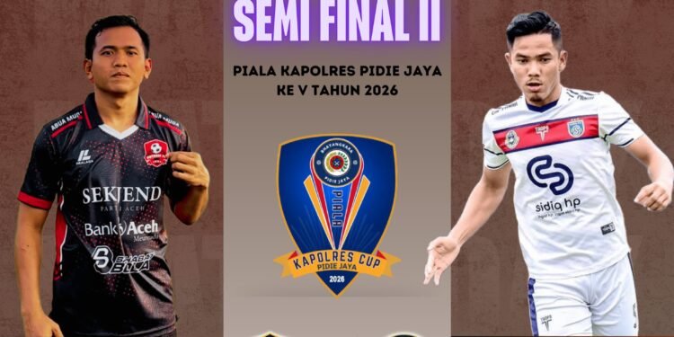 Semifinal II Kapolres Cup Pidie Jaya 2026: Adu Kualitas Bandar Baru FC dan Meurah Dua FC Perebutkan Tiket Final