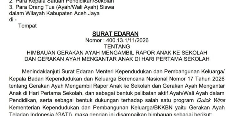 Pemkab Aceh Jaya Imbau Para Ayah Ambil Rapor dan Antar Anak di Hari Pertama Sekolah