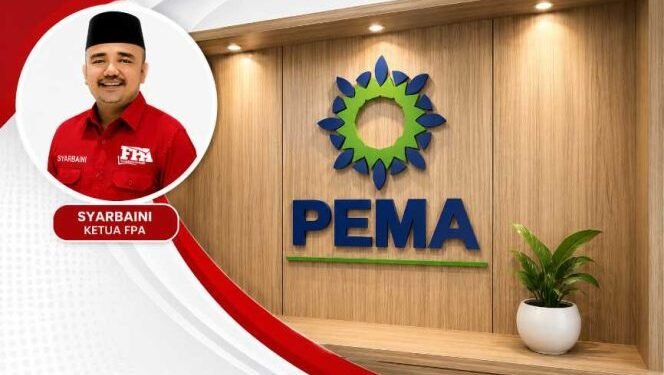 FPA: PT PEMA di Bawah Mawardi Nur Sedang Benahi Beban Masa Lalu, Publik Perlu Beri Kepercayaan