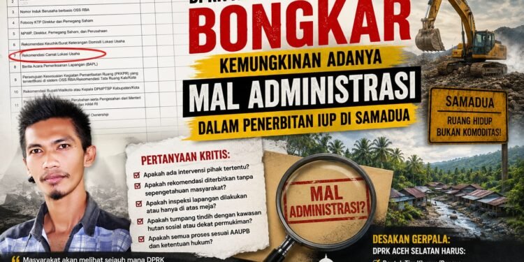 DPRK Aceh Selatan Didesak Bongkar Dugaan Maladministrasi Izin Perusahaan Tambang di Samadua